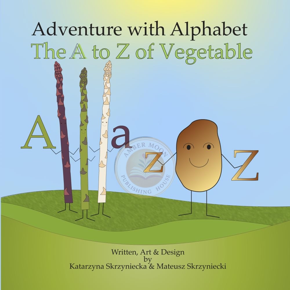 Adventure with Alphabet: The A to Z of Vegetables book cover